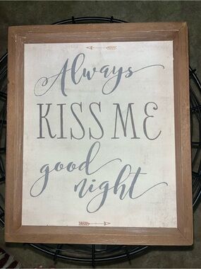 Always Kiss Me Good Night Wall Sign - Rustic Brown Frame